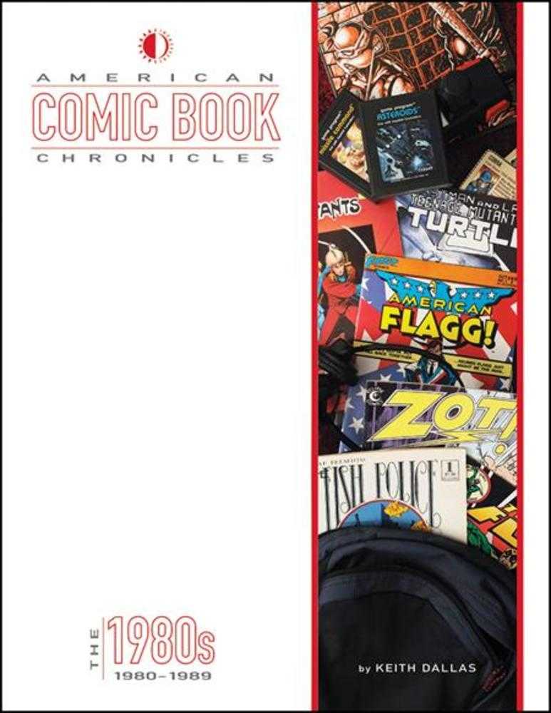 American Comic Book Chronicles Hardcover The 1980s New Printing