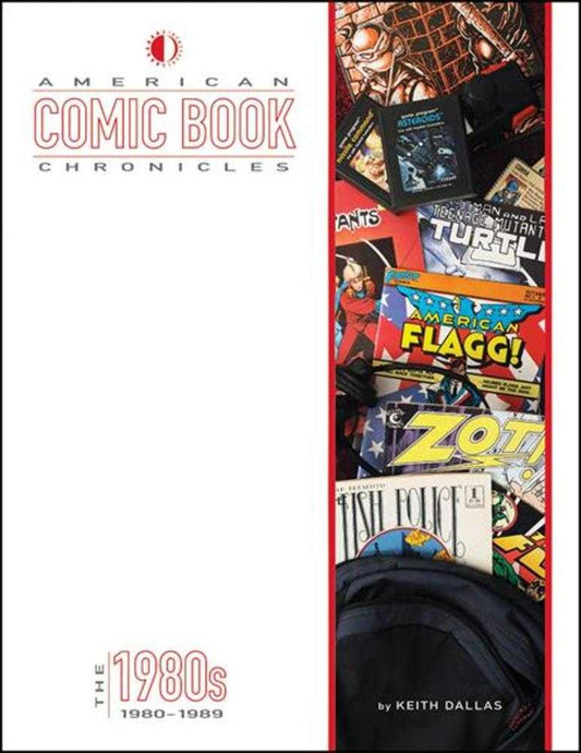 American Comic Book Chronicles Hardcover The 1980s New Printing