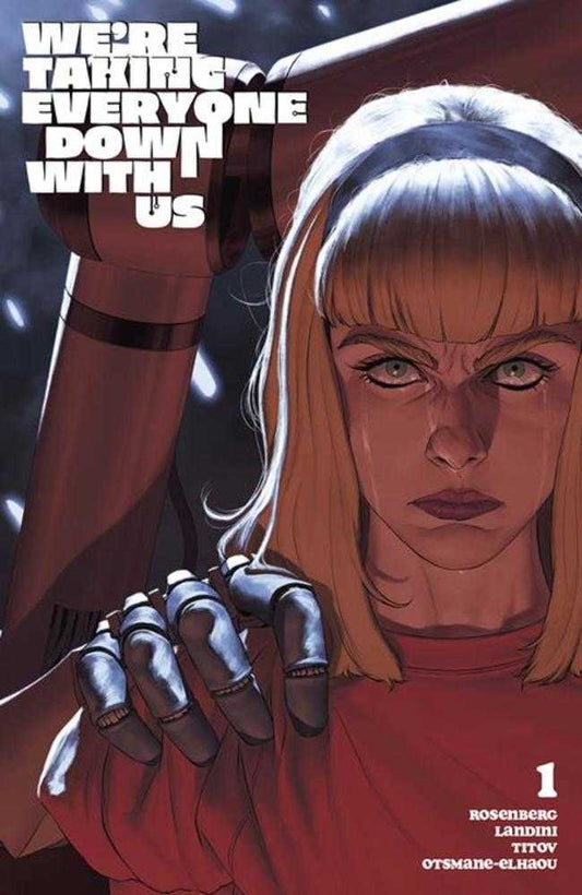 We’re Taking Everyone Down With Us #1 (Of 6) Cover B Mattia De Iulis Variant (Mature)