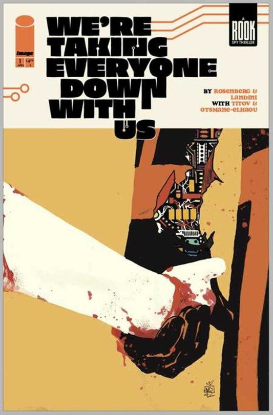 We're Taking Everyone Down With Us #1 (Of 6) 2nd Print Cover A Stefano Landini (Mature)