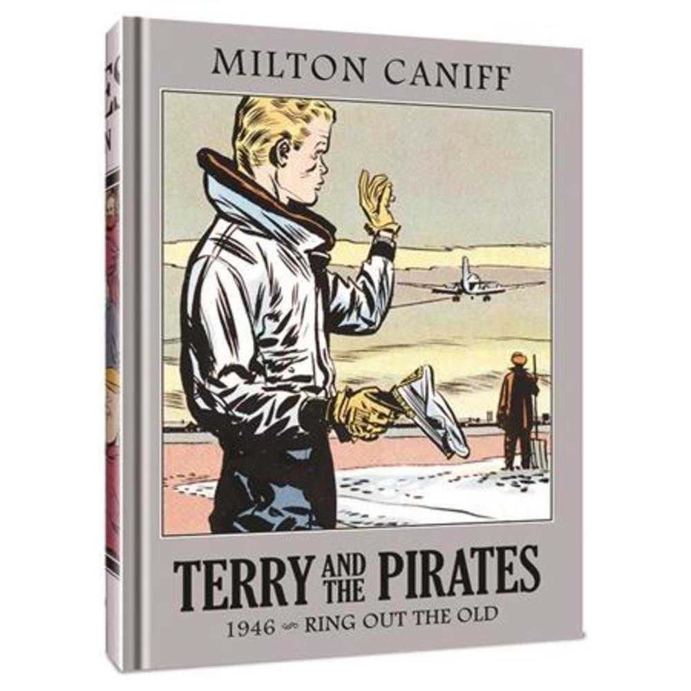 Terry And The Pirates The Master Collection Hardcover Volume 12 1946 Ring Out The Old