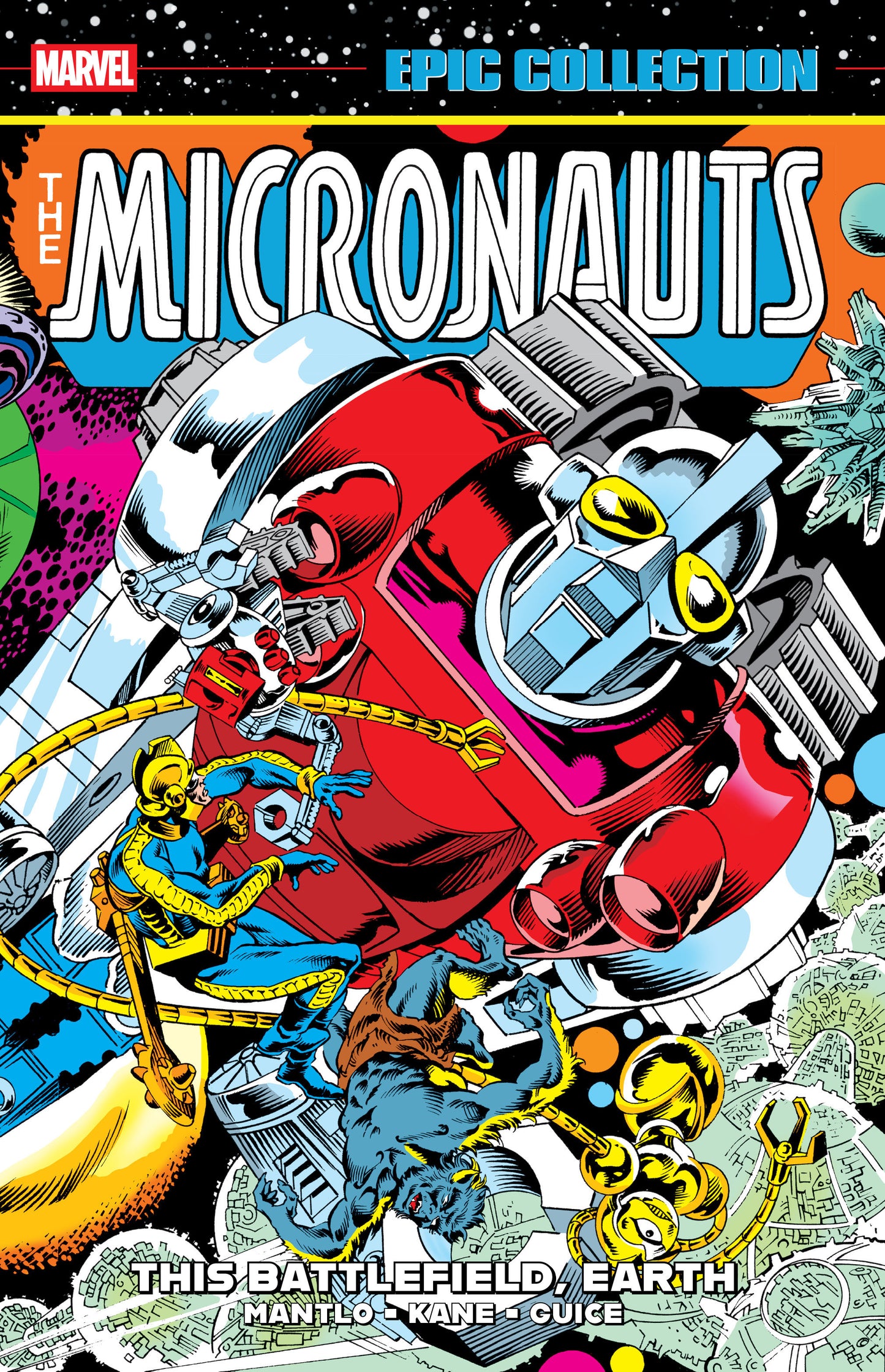 Micronauts Epic Collection: The Original Marvel Years This Battlefield, Earth
