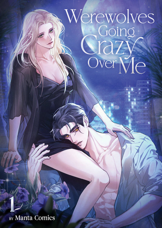 Werewolves Going Crazy Over Me Volume. 1