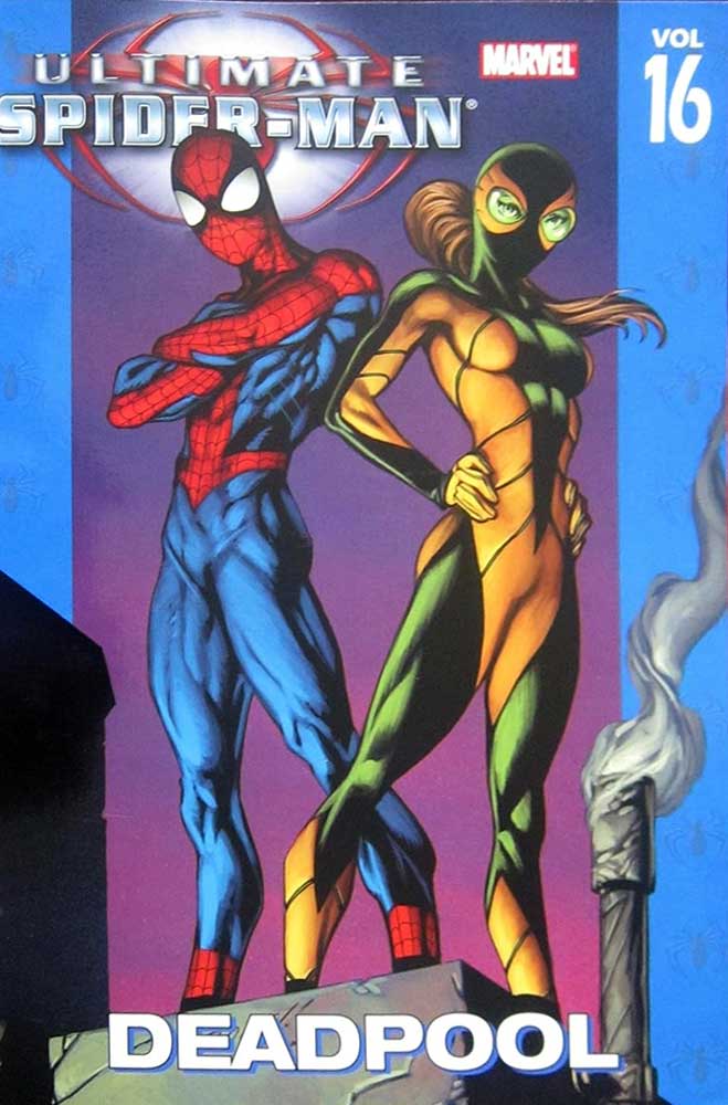 Ultimate Spider-Man TPB Volume 16 Deadpool