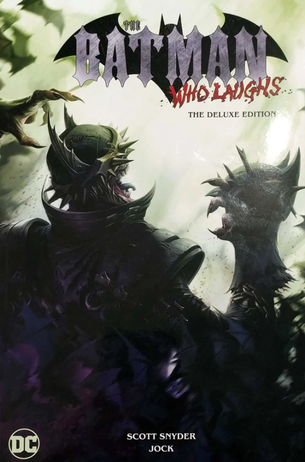 The Batman Who Laughs The Deluxe Edition