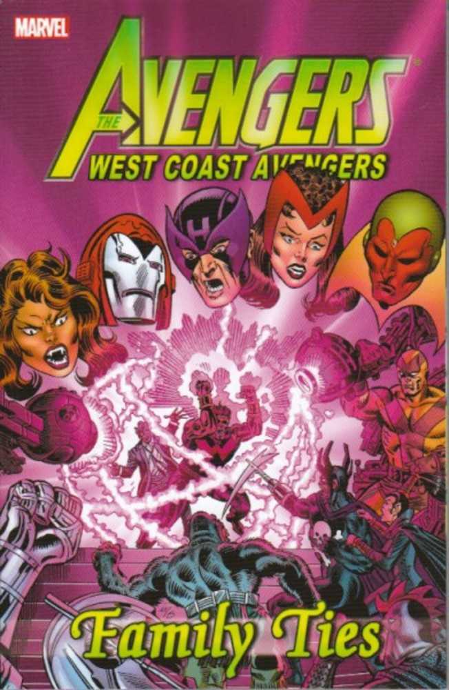 Avengers West Coast Avengers TPB Family Ties