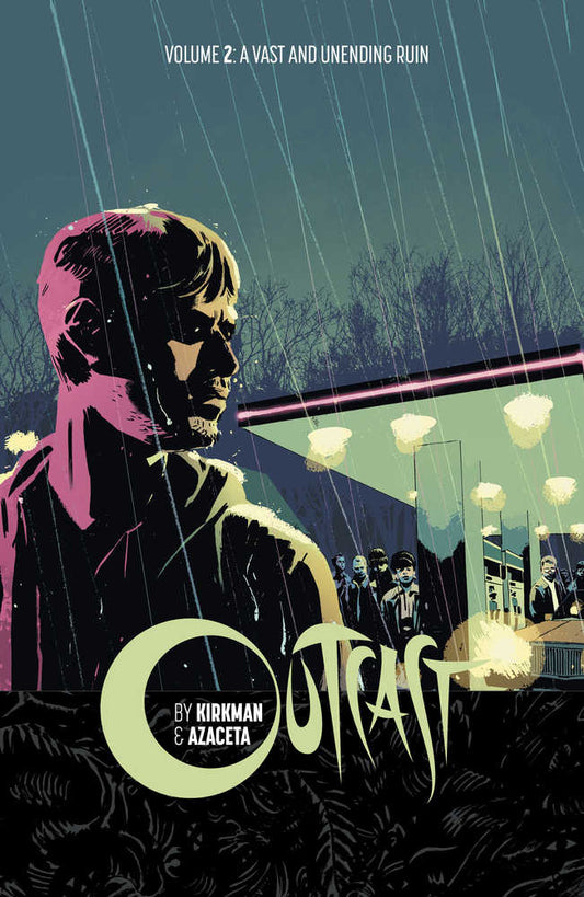 Outcast By Kirkman & Azaceta TPB Volume 02 (Mature)