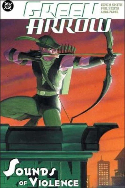 Green Arrow The Sounds Of Violence TPB