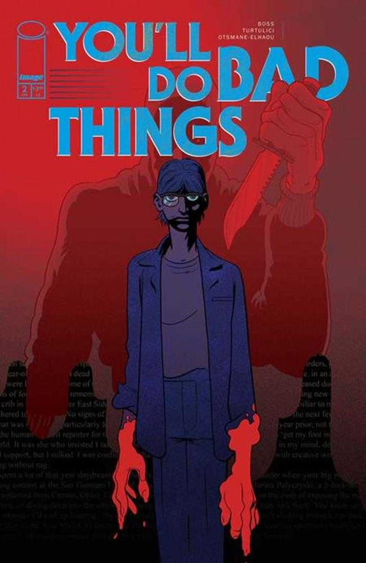 You'll Do Bad Things #2 (Of 6) Cover A Tyler Boss (Mature)