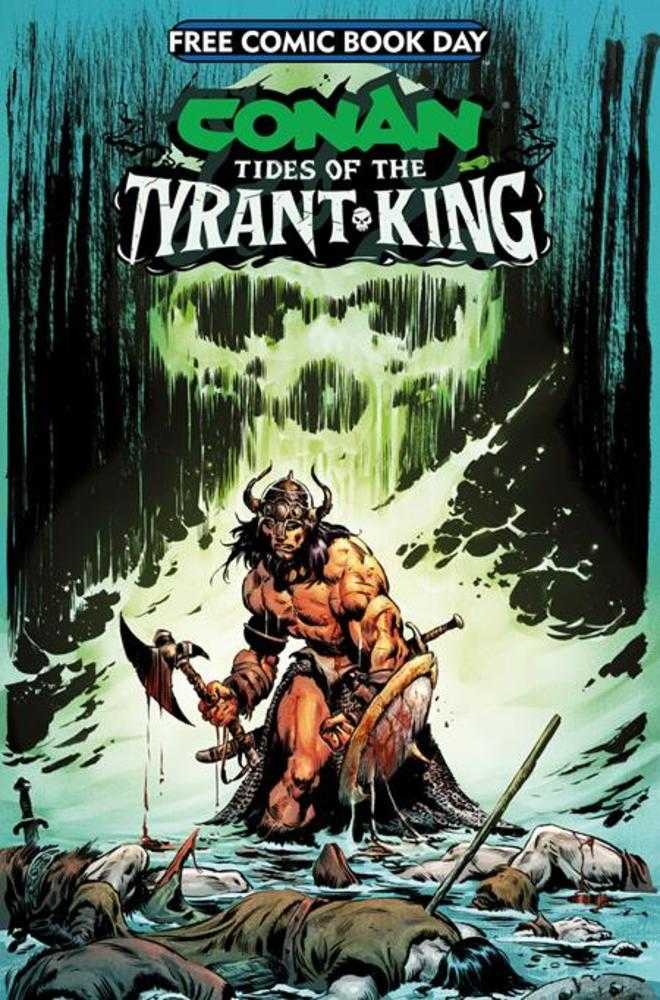 Conan The Barbarian Tides Of The Tyrant King - FCBD 2026