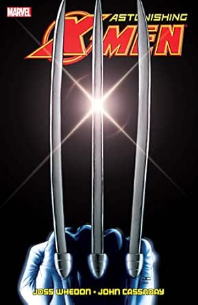 Astonishing X-Men Whedon Cassaday Ultimate Collector's TPB Book 01