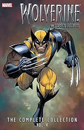 Wolverine By Aaron Complete Collection TPB Volume 04