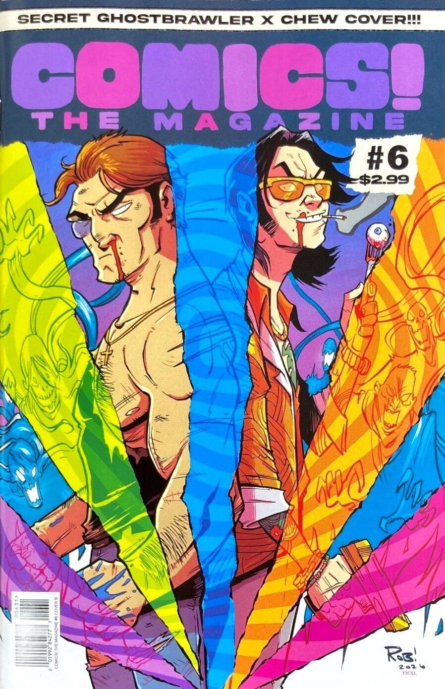 Comics The Magazine #6 Secret Variant (Ghostbrawler X Chew)