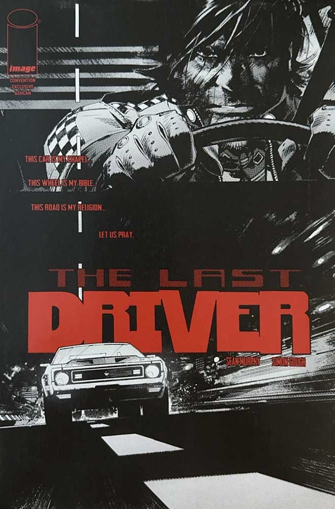 Last Driver #1  San Diego Comic Con 2026 Exclusive Ashcan Special Edition